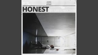 Honest - Greg Holden