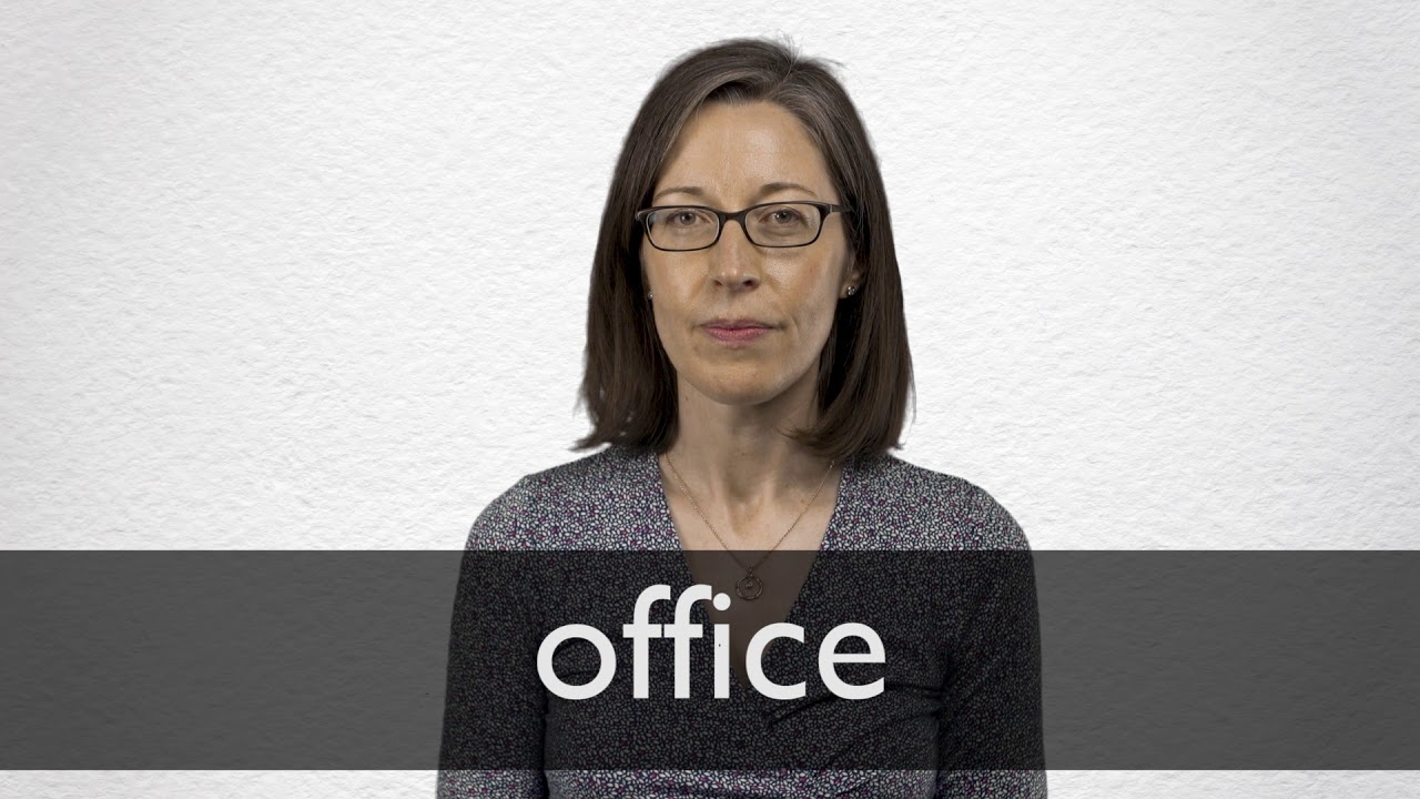 Office definition and meaning | Collins English Dictionary