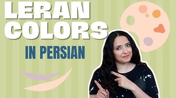 Learn Persian Vocabulary : Colors | Learn Persian as an Absolute Beginner | Learn Persian with Asal