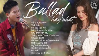 Những bản Ballad buồn hay nhất 2023, playlist NGHE LÀ NGHIỆN I Biển của Hy Vọng