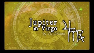 Practical Wisdom! Jupiter in Virgo