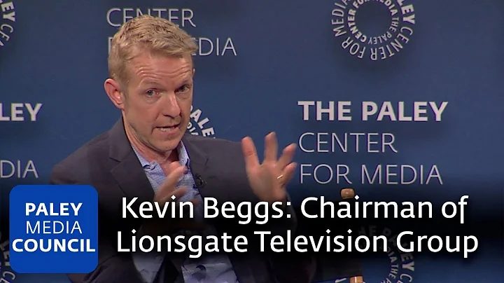 A Conversation with Kevin Beggs, Chairman, Lionsga...