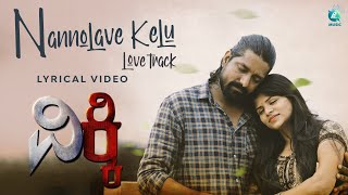 Miniatura del video "Nannolave Kelu Lyrical Video | Vickey | Rajeeth Kadri | Vishalraj Kokila | LVS Musical | Neeth Pooja"