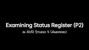 Examining Status Register (Problem 2)