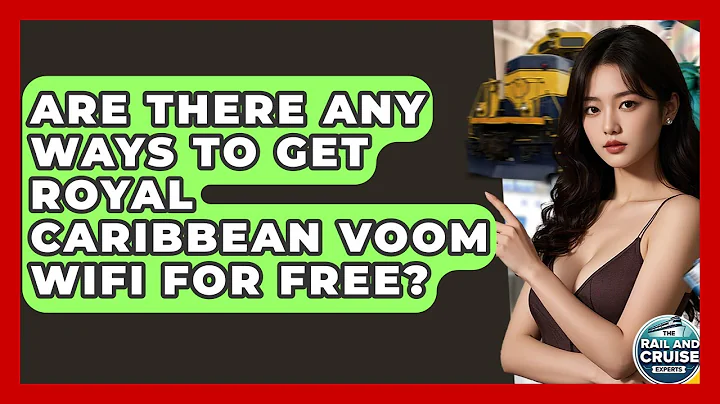 Are There Any Ways To Get Royal Caribbean Voom WiFi For Free? - The Rail and Cruise Experts
