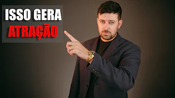 Como se cria atração?