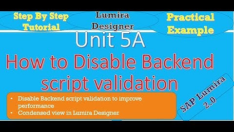 Disable Backend Validation & Condesed view practically in Lumira Designer : Unit 5C