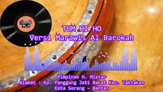 Marawis Al Barokah Serang - Banten | Tum Hi Ho Versi Marawis
