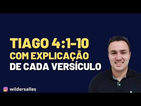 TIAGO 4:1-10 (