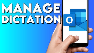 How To Manage Dictation on Microsoft Outlook Email Mobile App