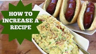 HOW TO MULTIPLY A RECIPE UP- HOW TO INCREASE A RECIPE YIELD | Cooking With Carolyn
