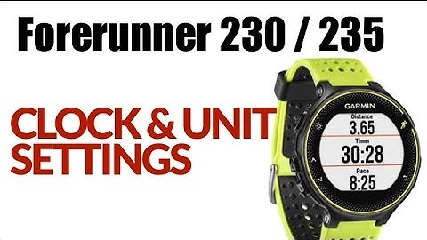 How to Change System Settings on Your Garmin Forerunner 230 / 235 ! FEATURE REVIEW !