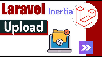 🟣 Curso Laravel Inertia - Upload o carga de archivos, cambios en el controlador