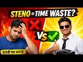 STENO = Time Waste? 🤔 | Truth Revealed 💯 Don’t Make This Mistake!