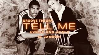 Groove Theory - Tell Me (Jo Moody Remix) | House R&B Remix