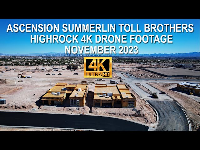 Toll Brothers Ascension Summerlin Highrock 4K Drone Footage November 2023