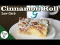 Cinnamon Roll Cake – Low Carb Keto Dessert Recipe