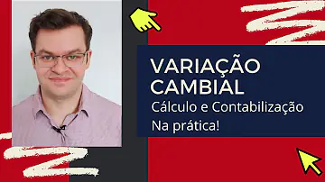 Como lançar variação cambial no Lalur?