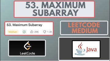 Leetcode | 53. Maximum Subarray | Medium | Java Solution