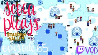 Stardew Valley - Episode 65 - We bravely died, okay?