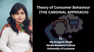 CARDINAL UTILITY APPROACH in Theory of Consumer Behaviour