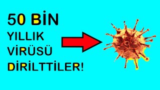 50 Bi̇n Yaşindaki̇ Vi̇rüsü Canlandirdilar