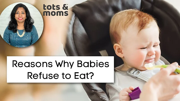 Reasons why Babies Refuse to Eat? - DayDayNews