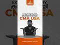 കരിയർ Extra Ordinary ആക്കാൻ CMA USA