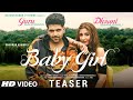 Song Teaser ► Baby Girl | Guru Randhawa | Dhvani Bhanushali | Bhushan Kumar | Releasing 1 October