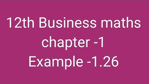 12th Business maths chapter -1 Example -1.26 #maths shortsfeed #trending #123