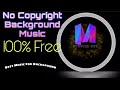 No Copyright Song || Free Background Music For Videos 🤙🏻