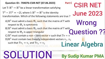 CSIR NET June 2023 Linear Algebra Solution | Q.Id 704076 | Mathematics | By Sudip Kumar PMA