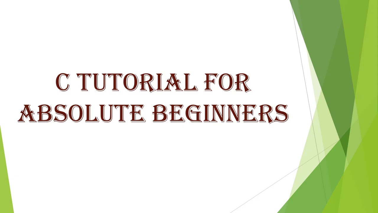 INTRODUCTION _ C Tutorial For Absolute Beginners #1 - YouTube