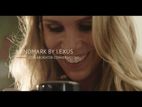 LANDMARK by Lexus