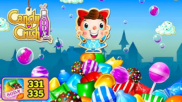 Candy Crush Soda Saga. Level 331-335 Gameplay walkthrough (iOS,Android) #candycrushsodasaga