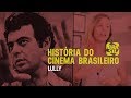 Lully l histria do cinema brasileiro