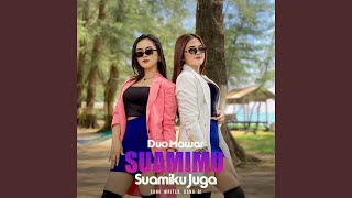 SUAMIMU SUAMIKU JUGA