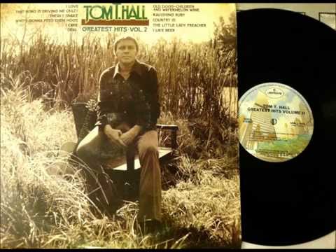 Country Is , Tom T. Hall , 1974