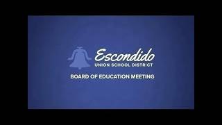 Escondido Union School District Board of Education Meeting - September 10, 2026