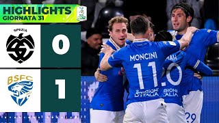 Spezia-Brescia 0-1 Un Di Borrelli Vale Il Colpo Salvezza Biancazzurro Highlights Serie Bkt