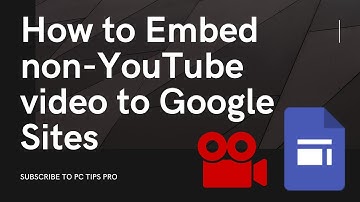 🎥 How to Embed Non-YouTube Videos on Google Sites 📽️