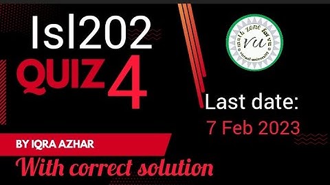 Isl202 quiz 4 solution 2022|100% correct solution |IsL202 quiz no 4 2023