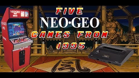 5 Neo Geo Games From 1995