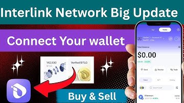 Interlink new update|Interlink wallet connect|Interlink wallet kese Create Karain|Interlink buy&Sell