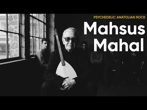 Mahsus Mahal Psychedelic Anatolian Rock Cover