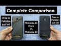 Motorola Z2 Force Vs Motorola Z3 Complete Comparison