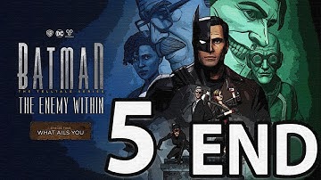BATMAN: The Enemy Within - Episode 4 Walkthrough 60FPS HD - ENDING - Part 5