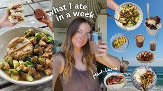 what I *realistically* ate in a week | plant-based meal inspo