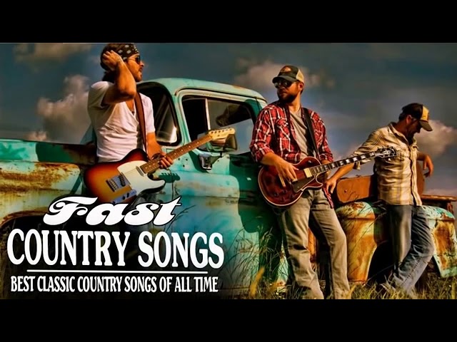 Best Fast Country Songs Of All Time || Top Greatest Classic Country Music Hits class=