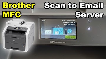 Brother MFC 9130CW Scan to Email Server